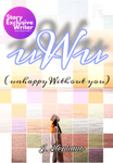 uWu (Unhappy without you)