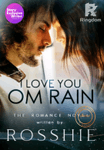 I Love You Om Rain