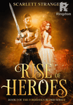 Rise of Heroes