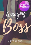 Annoying Boss