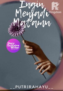 Ingin Menjadi Matamu