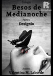 Besos de Medianoche [COMPLETA Y GRATIS]