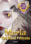 Maria - The Blind Princess
