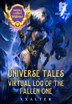 Universe Tales: Virtual Log of the Fallen One
