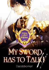 My Sword has to Talk!