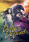 Defy & Defend (Mythverse #7)