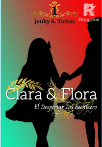 Clara y Flora: El despertar del hechicero