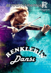 RENKLERİN DANSI
