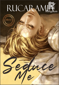 Seduce Me [THE END]
