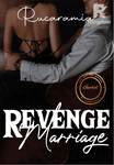 REVENGE MARRIAGE