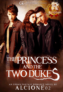 The Princess and the Two Dukes