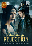 The King's Rejection