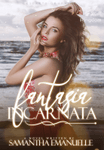 FANTASIA INCARNATA