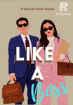 Like A Boss