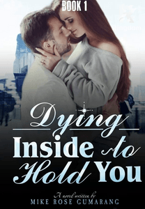 Dying Inside To Hold You Book 1