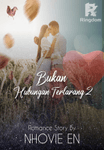 Bukan Hubungan Terlarang 2