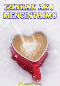IZINKAN AKU MENCINTAIMU