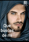 Que buscas de mi