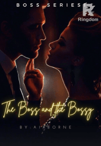 The Boss and The Bossy