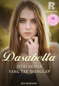 Dasabella (Istri Kedua Yang Tak Dianggap)