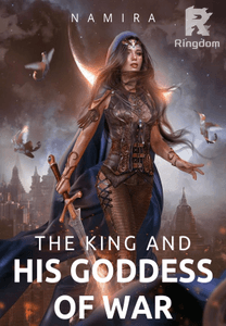 The King And His Goddess Of War