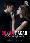 B̶u̶k̶a̶n̶ Pacar Pura-Pura