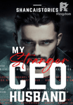 My Stranger CEO Husband