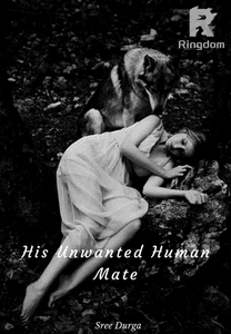 His Unwanted Human Mate