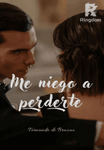 Me niego a perderte
