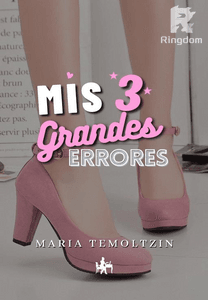 Mis 3 Grandes Errores 
