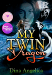 My Twin Dragon