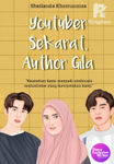 Youtuber Sekarat, Author Gila