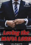 Loving the Mafia Lord