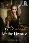 Her Revenge for the Divorce