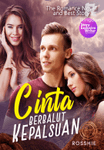 Cinta Berbalut Kepalsuan