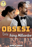 Obsesi Cinta Sang Miliarder