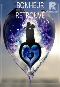 BONHEUR RETROUVÉ
