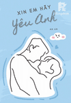 Xin Em Hãy Yêu Anh