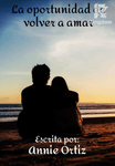 La oportunidad de volver a amar