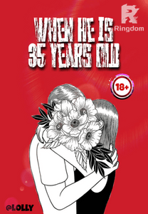 When He is 35 Years Old