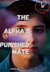 The Alpha's Punished Mate