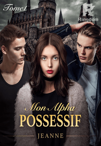 Mon Alpha Possessif (Tome1)