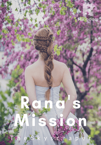 Rana's Mission