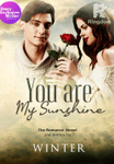 You Are My SUNSHINE