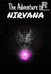 The Adventure to Nirvana
