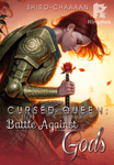 Cursed Queen: Battle Against Gods