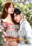 Always Loving You (Indra dan Marisa Season 3)