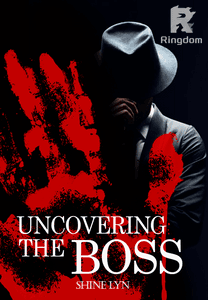 Uncovering The Boss