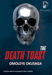 The Death Toast-Dreame