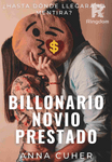 Billonario novio prestado